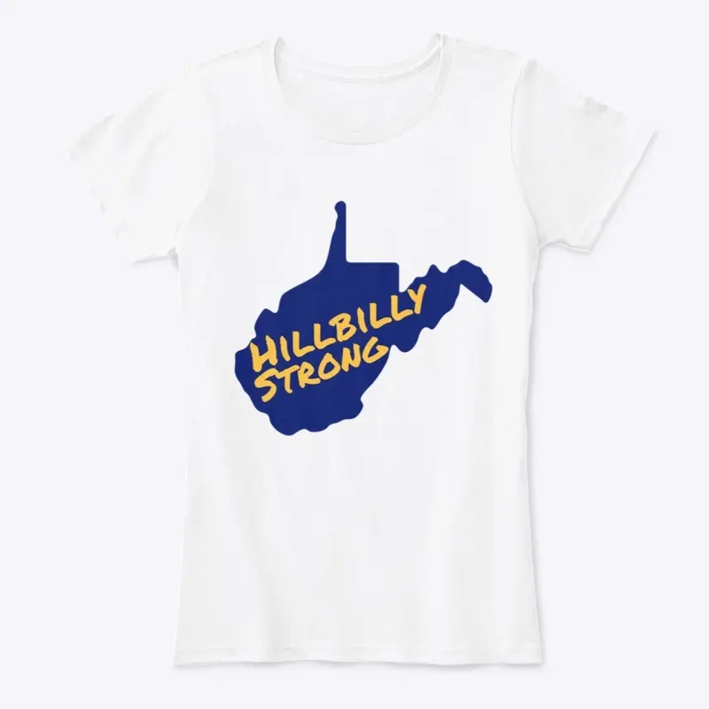 Hillbilly Strong - West Virginia