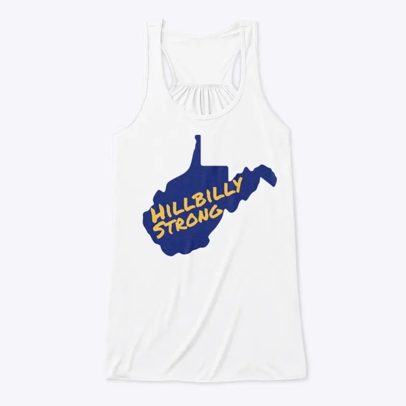 Hillbilly Strong - West Virginia